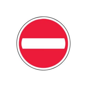 Aizlieguma zīme (metāla) Nr.301/Iebraukt aizliegts, d.600mm, 1. atstarošanas klase